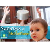 Surprises of Motherhood: Episode 1